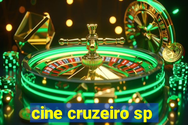 cine cruzeiro sp